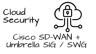 [How To] Connect Cisco Viptela SD-WAN to Umbrella SIG/SWG  #SASE