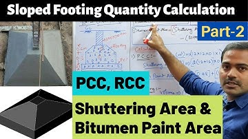 how to calculate quantity of isolated footing | sloped footing shuttering | sloped footing advantage