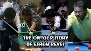 The Untold Story of Efren Reyes, The Hidden Story of The Magician Efren Reyes