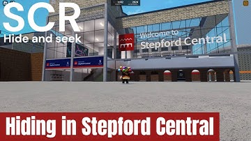 SCR Hide and Seek - Hiding in Stepford Central