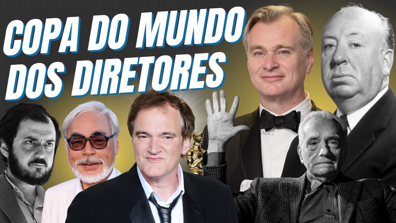 CRAVAMOS O MELHOR DIRETOR DA HISTÓRIA DO CINEMA