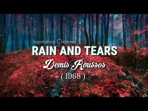 Demis Roussos Rain And Tears With Lyric