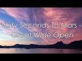 Thirty Seconds To Mars - Great Wide Open (Lyric Video) HD