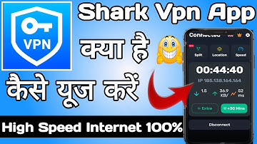 Shark vpn | Shark vpn app kaise use kare | How to use shark vpn app | Shark vpn app