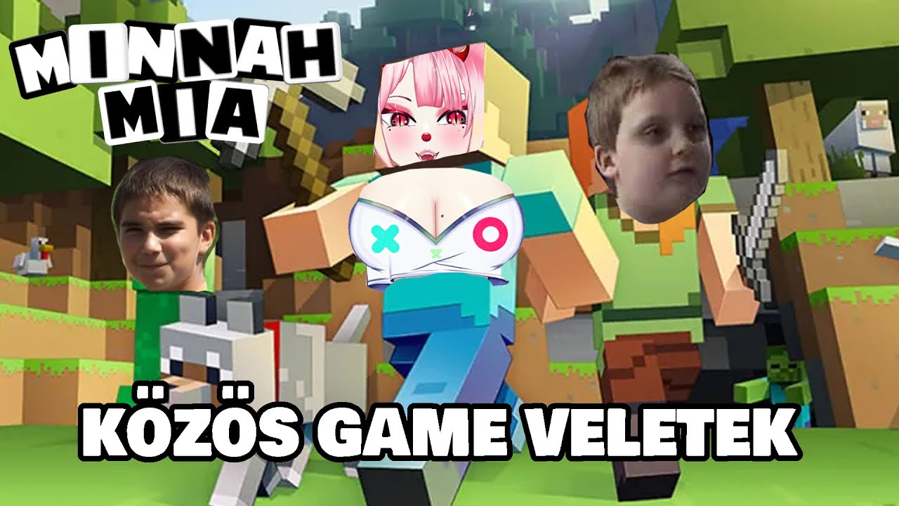 🧀KÖZÖS GAME VELETEK 🍀 - Minnah Mia - [Magyar VTuber] 🤡 