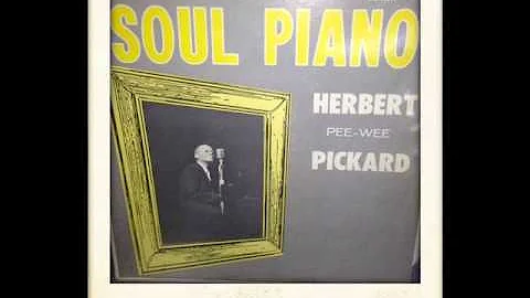 Herbert Pee Wee Pickard My living shall not be in ...