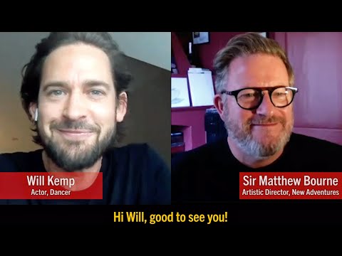 Will Kemp in conversation with Matthew Bourne | New Adventures