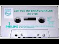 LENTOS INTERNACIONALES 80 Y 90