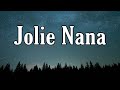 #jolienana #Ayanakamura #Lyrics.                          Jolie Nana - Aya Nakamura (paroles/lyrics)