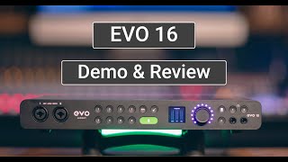 Evo 16 Demo And Review