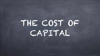 The Cost of Capital【Dr. Deric】