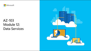43. Module 12 - Lesson 4 - Data Services - Data Box
