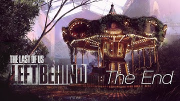 The Last of Us: Left Behind Playthrough | Part 5 | ENDING! |
