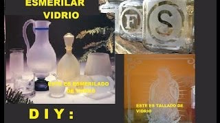 COMO ESMERILAR VIDRIO VARIAS FORMAS