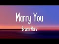 Marry You - Bruno Mars (Lyrics)