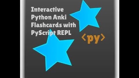 Creating Interactive Python Anki Flashcards with PyScript REPL