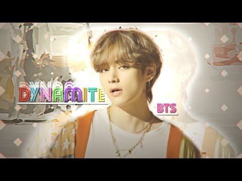 Dynamite → BTS EDIT