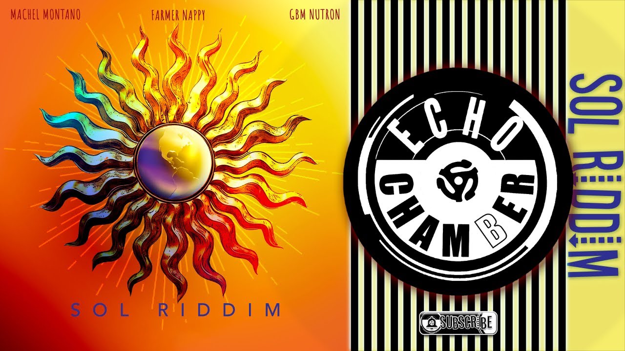 Sol Riddim Mix! | Echo Chamber auf YouTube ansehen Sol Riddim Mix! | Echo Chamber auf YouTube ansehen