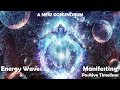 A New Conundrum: Energy Waves and Manifesting Positive Timelines | Nicole Frolick