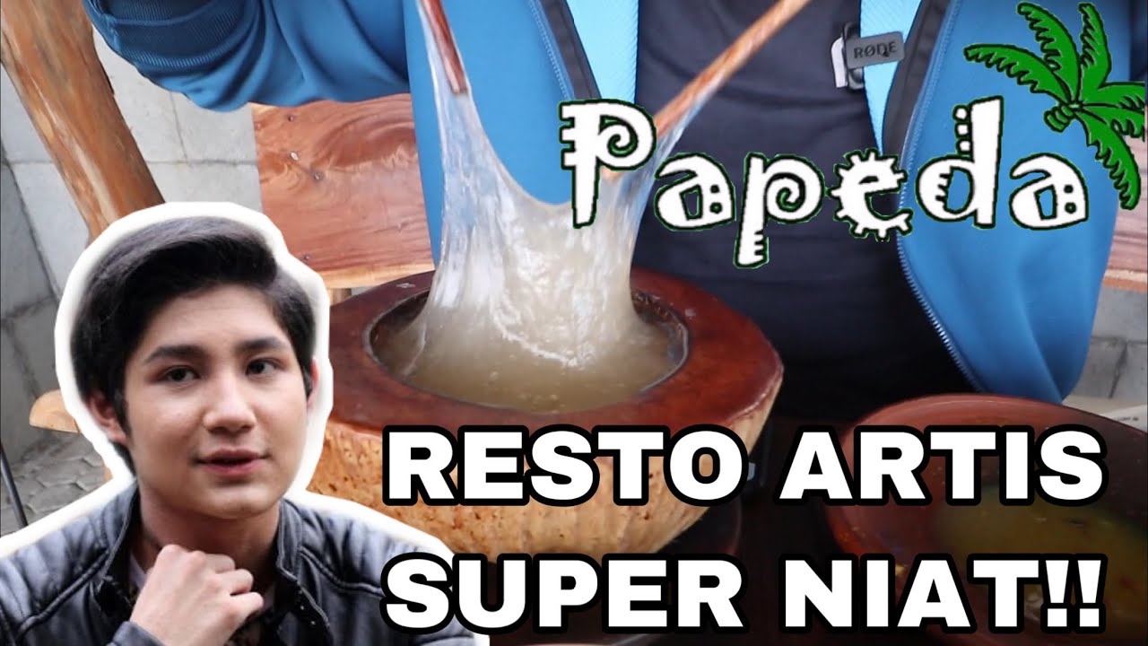 PUAS MAKAN DI RESTO ARTIS INI!! PAPEDA RESTO - TEUKU RASSYA