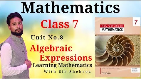 Mathematics 7th | Algebraic Expressions |  Exercise 8.3 | Oxford |New Get Ahead Math |