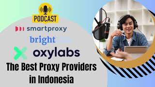 The Best Proxy Providers  | Full Comparison (Bright Data vs Oxylabs vs Smartproxy & More)