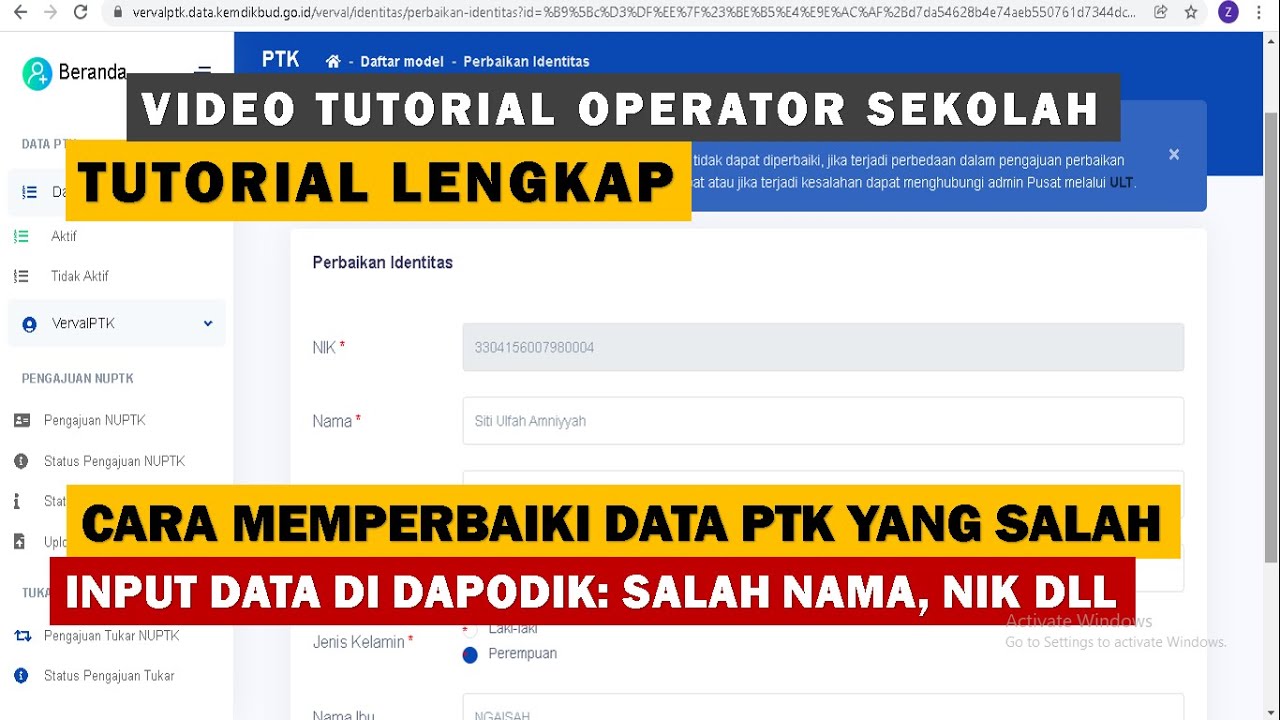 Cara Memperbaiki Data PTK Yang Salah Input Di Dapodik, Salah Nama, NIK