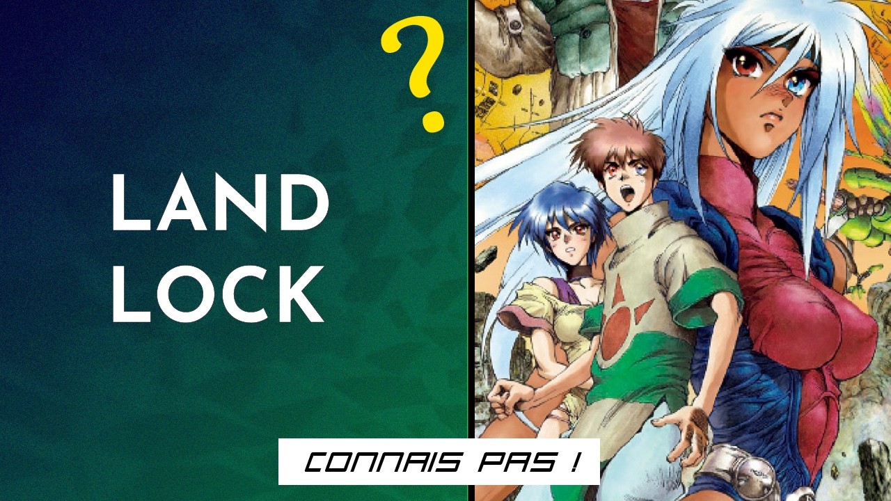 CONNAIS PAS ! #18 - LANDLOCK - Horiden Manga
