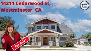 14211 Cedarwood St, Westminster, CA 92683