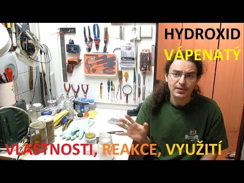 Video: Hydroxid Vápenatý - Příprava, Vlastnosti, Aplikace
