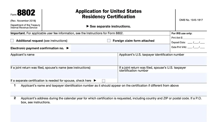 IRS Form 8802 walkthrough (Application for U.S. Residency Certification)
