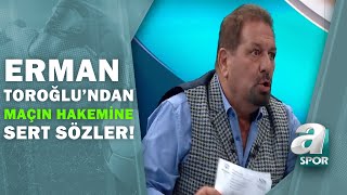 Erman Toroğlu: \