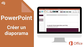 Comment faire un Diaporama PowerPoint ?