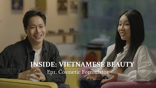 Inside: Vietnamese beauty | Ep1: Formulator screenshot 1