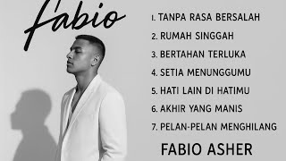 Full Album Fabio Asher Terbaru 2025 – Lagu Galau Romantis Terpopuler Sepanjang Masa