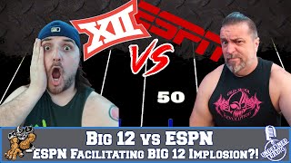 The Big Uglies Big XII vs ESPN