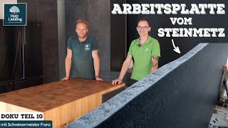 Küchenarbeitsplatte aus Naturstein - Zu Besuch beim Steinmetz | Holz-Liebling Küchen Doku Teil 10