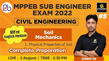 MPPEB Sub Engineer Exam | Soil Mechanics #5 | Civil Engineering | Complete Preparation | Shobhit Sir