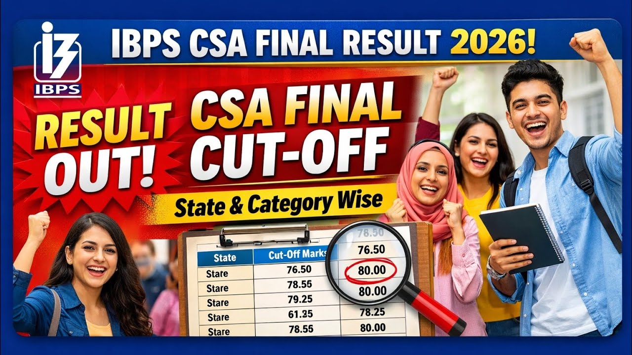 IBPS CSA FINAL RESULT OUT । কেমন কাট অফ গেলো ?