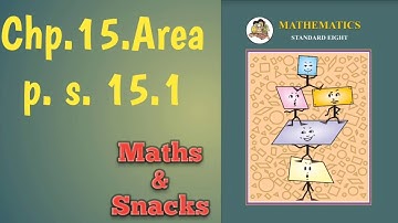 8th, Maths, chapter 15.Area, p. S. 15.1, Maharashtra board.