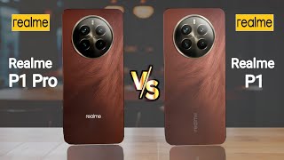 Realme P1 Pro 5G vs Realme P1 5G