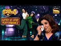  career journey  emotional   farah khan  super dancer  super se upar