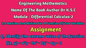 DifferentialCalculus_2 | Identify The Extreme Value Of The Function F(x,y)=x²y -3x² - 2y²-4y+3