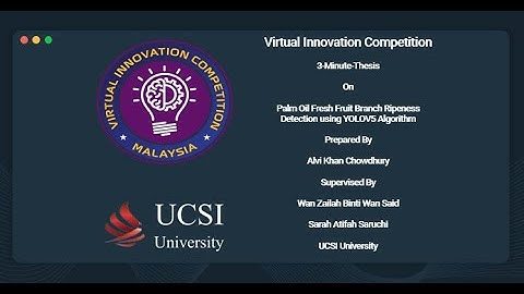 3-Minute Thesis: Palm Oil Fruit Ripeness Detection using YOLOV5 Algorithm