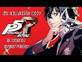 60 Reasons Why You Should Play Persona 5 Royal Even If You Played The Original (NO MAJOR SPOILERS)