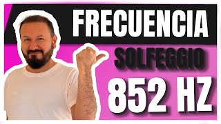 Desbloquea los secretos de tu intuición con la Frecuencia Solfeggio 852 Hz