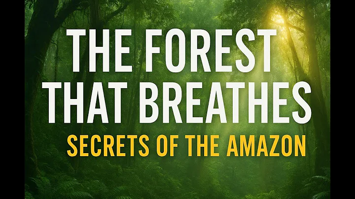 The Forest That Breathes: Secrets of the Amazon | The Lungs of Our Planet 🌿