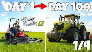 I Survived 100 Days In Farming Simulator 25 Starting With $0! 1/4