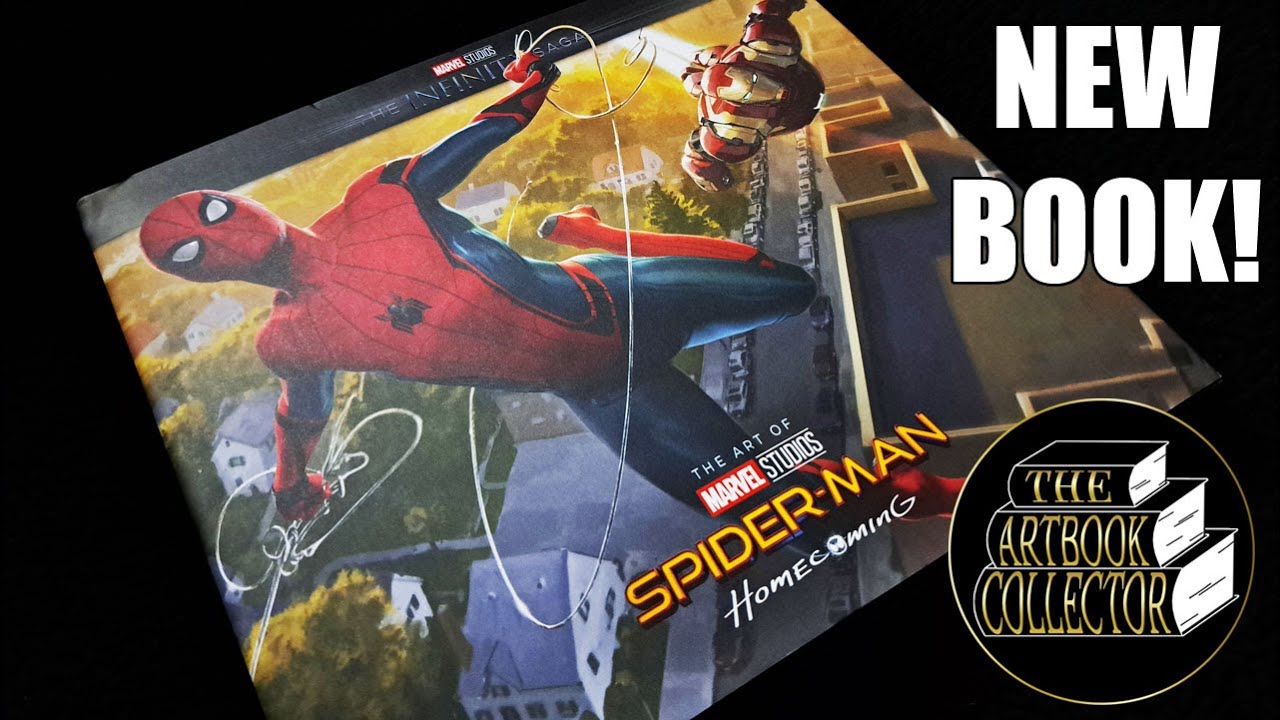 The Infinity Saga - Spider-Man: Homecoming - The Art of the Movie - Book Flip Through
