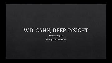 WD GANN DEEP INSIGHT